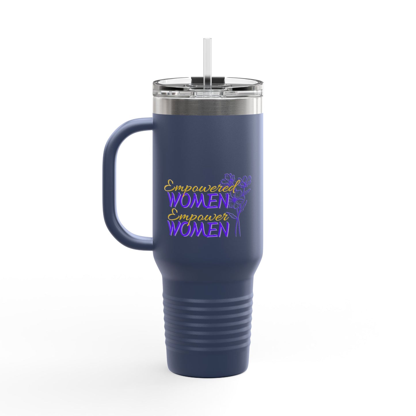 Empowered Women Empower Women Insulated Travel Mug, 40oz