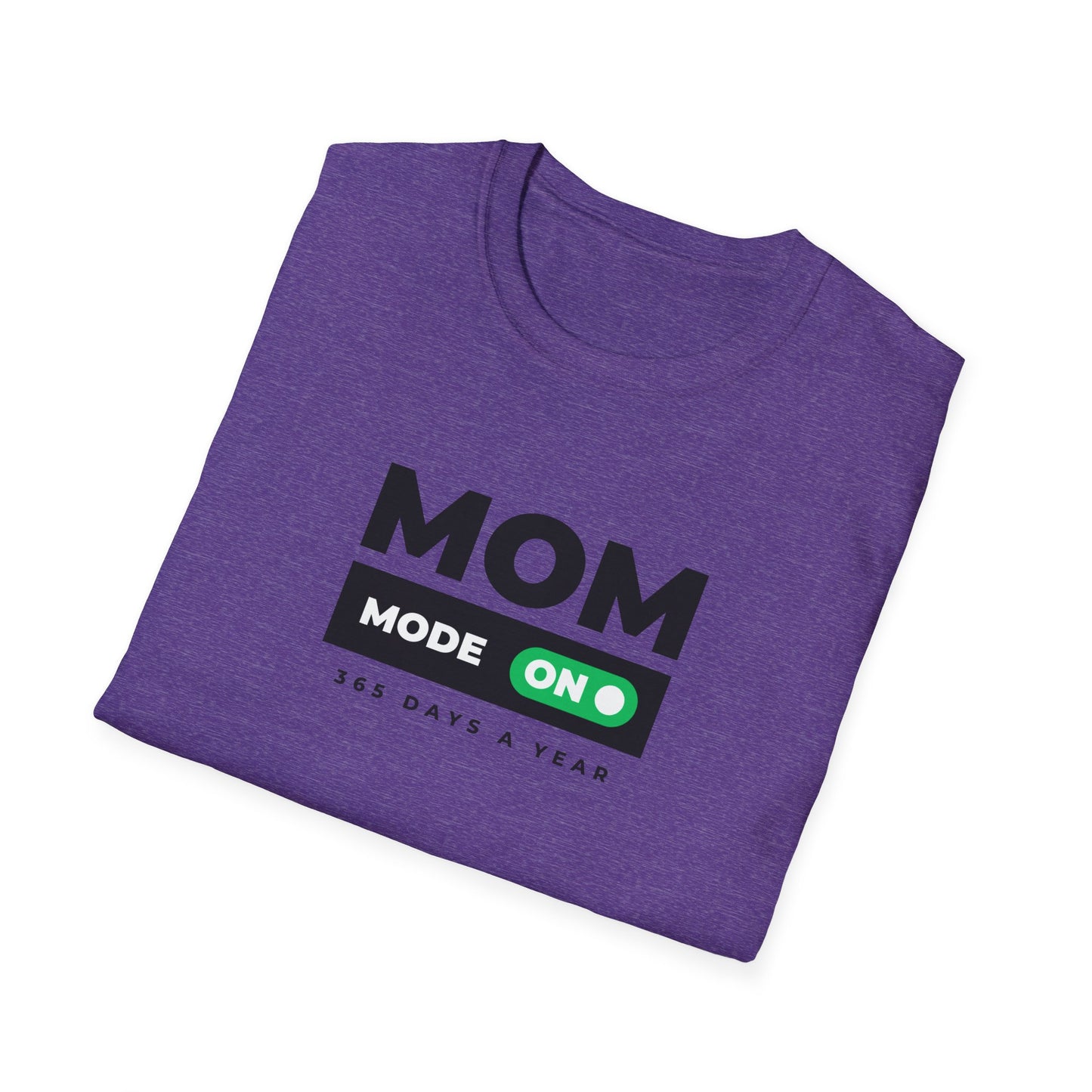 Mom Mode T-Shirt