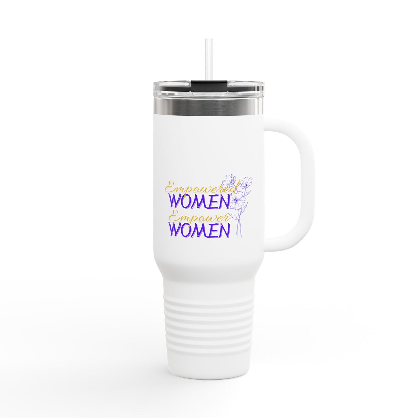 Empowered Women Empower Women Insulated Travel Mug, 40oz