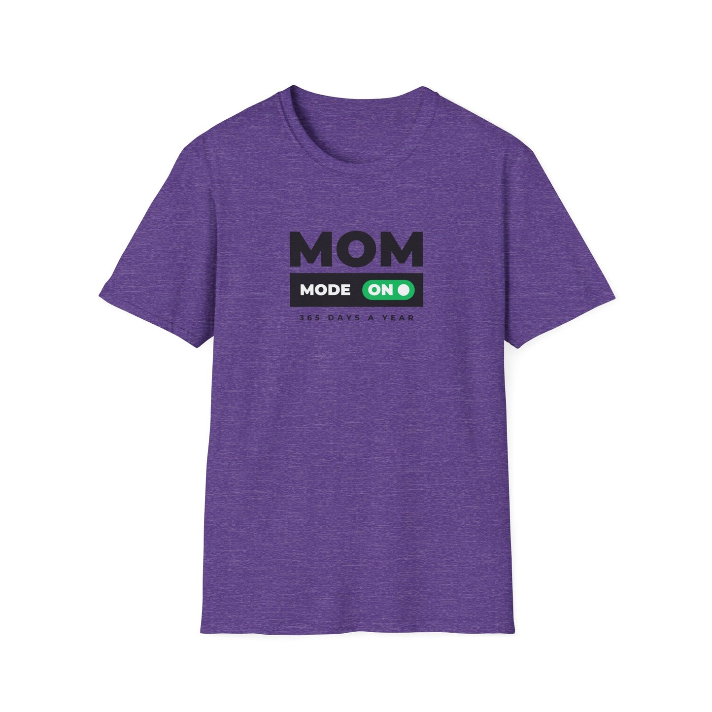 Mom Mode T-Shirt