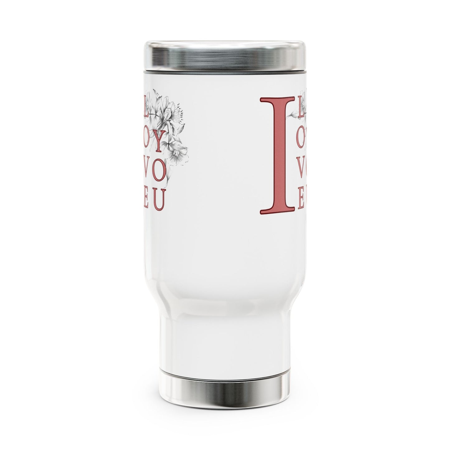 I Love You Stainless Steel Travel Mug with Handle, 14oz