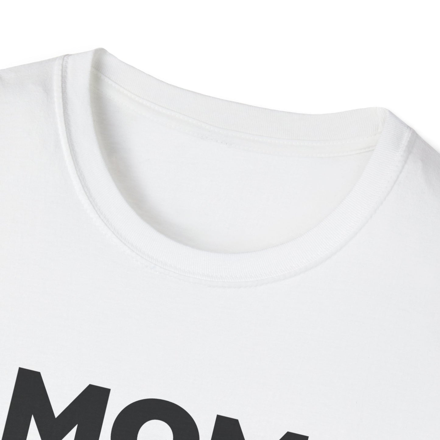 Mom Mode T-Shirt