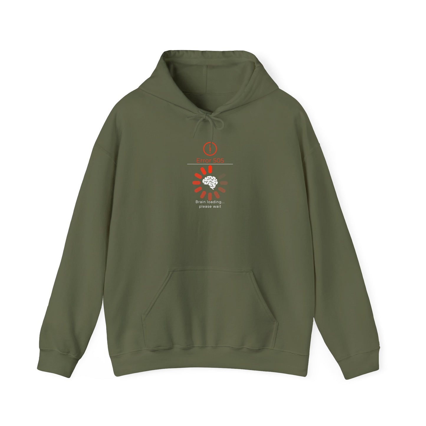 Brain Loading Please Wait Hooded Sweatshirt