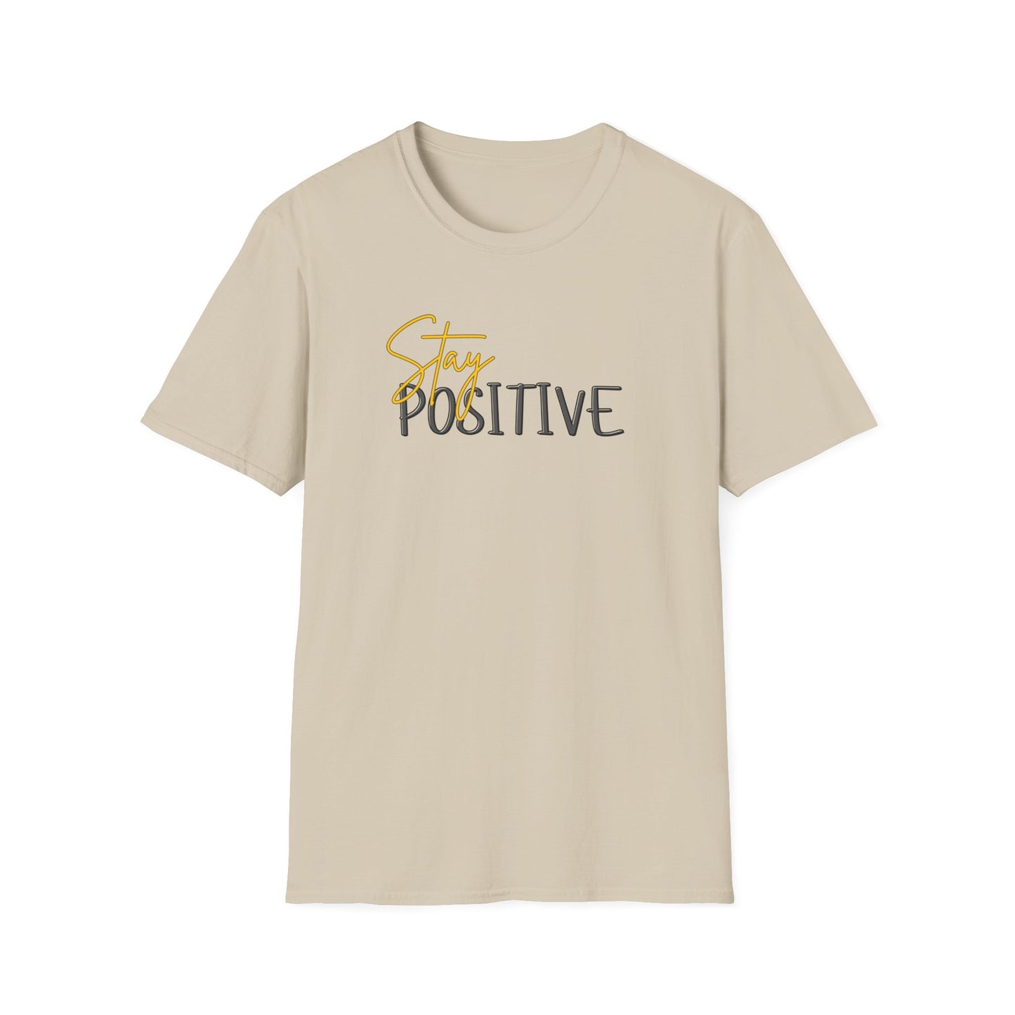 Stay Positive T-Shirt