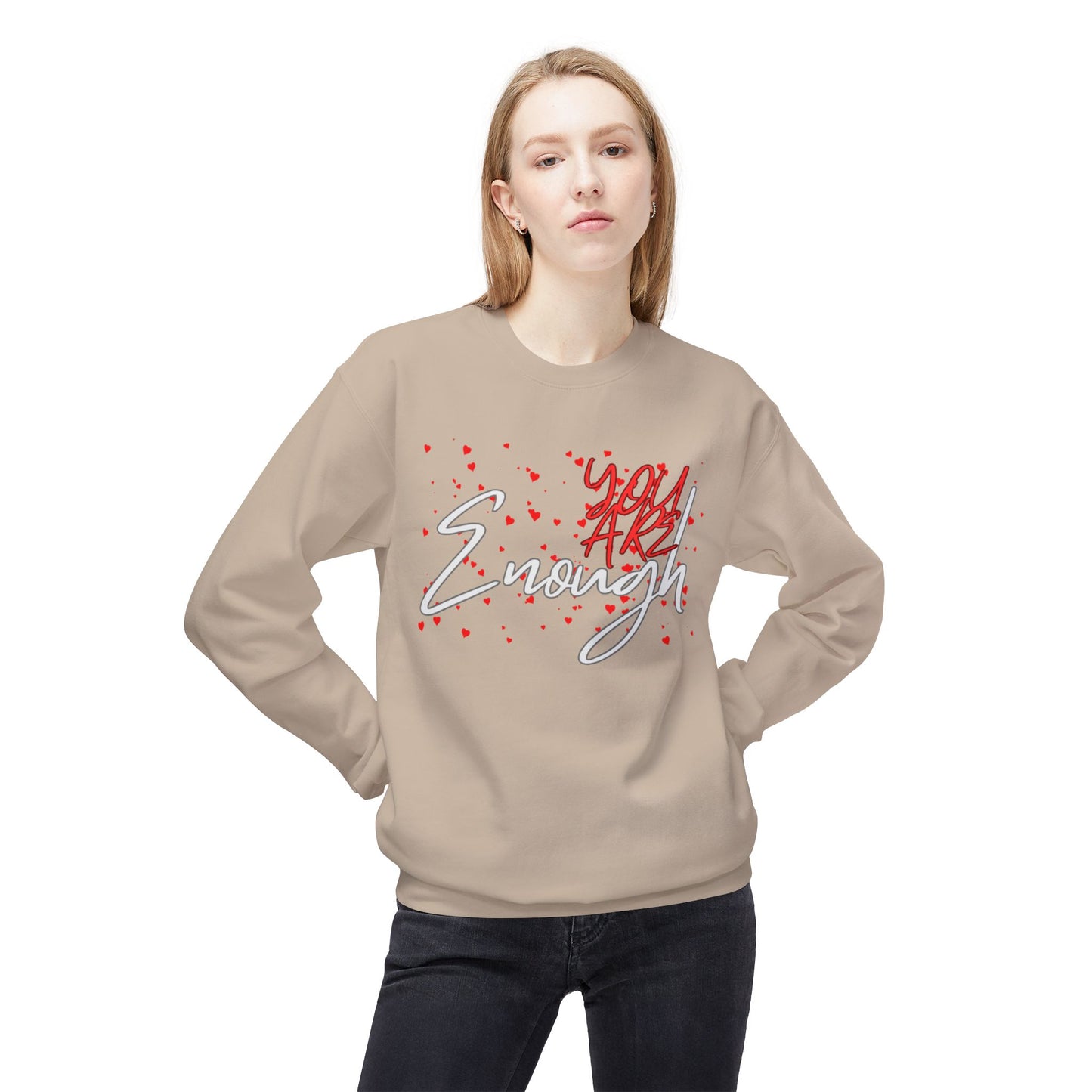 You Are Enough Crewneck Sweatshirt