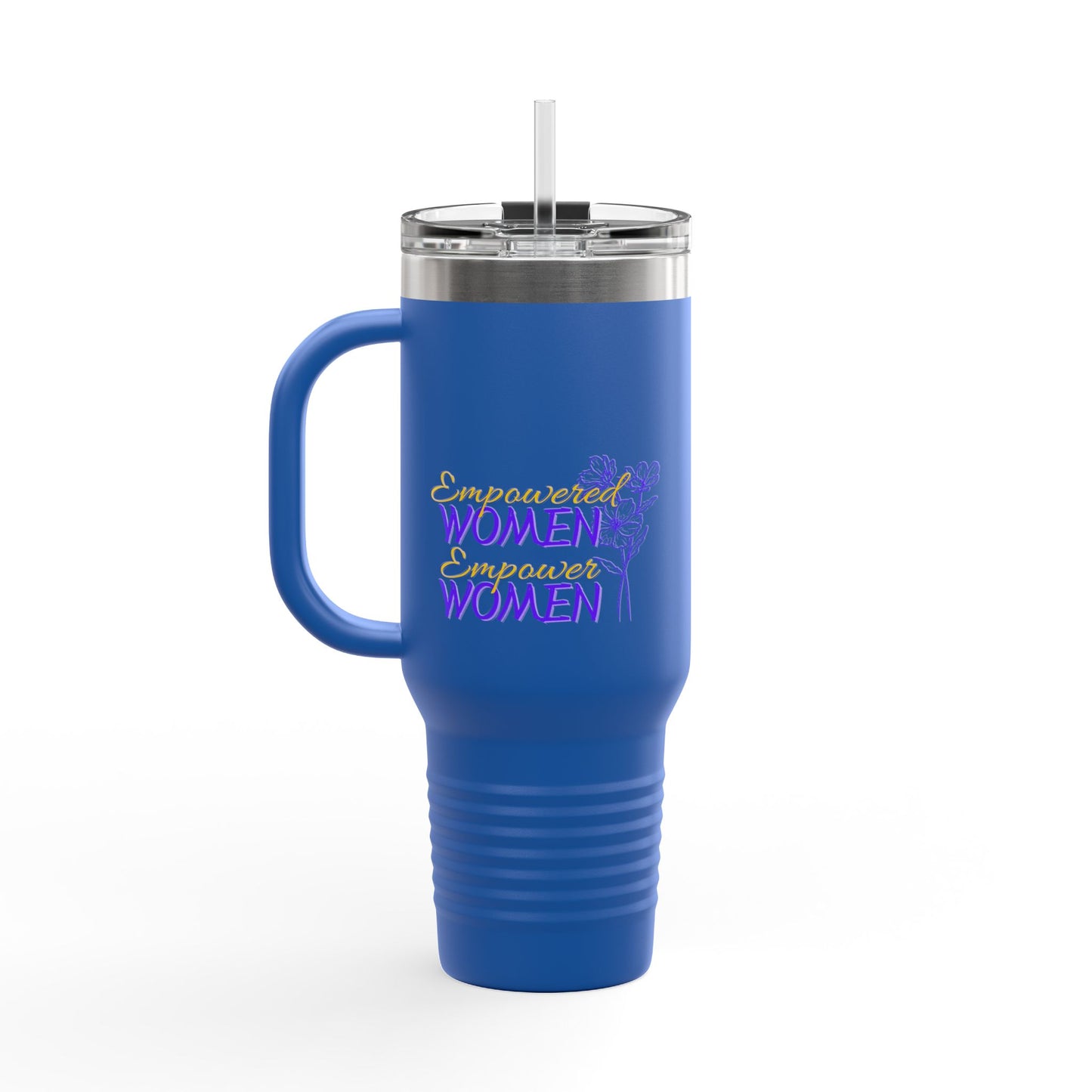 Empowered Women Empower Women Insulated Travel Mug, 40oz