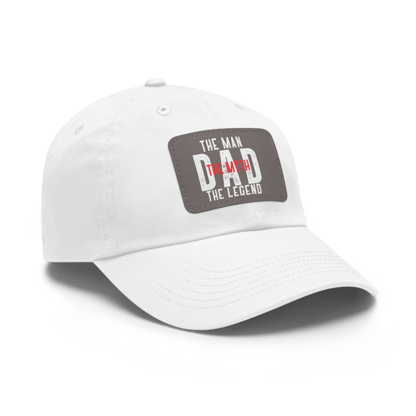The Man The Myth The Legend Dad Hat with Leather Patch