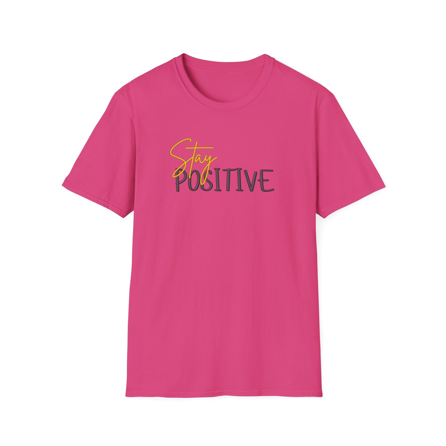 Stay Positive T-Shirt