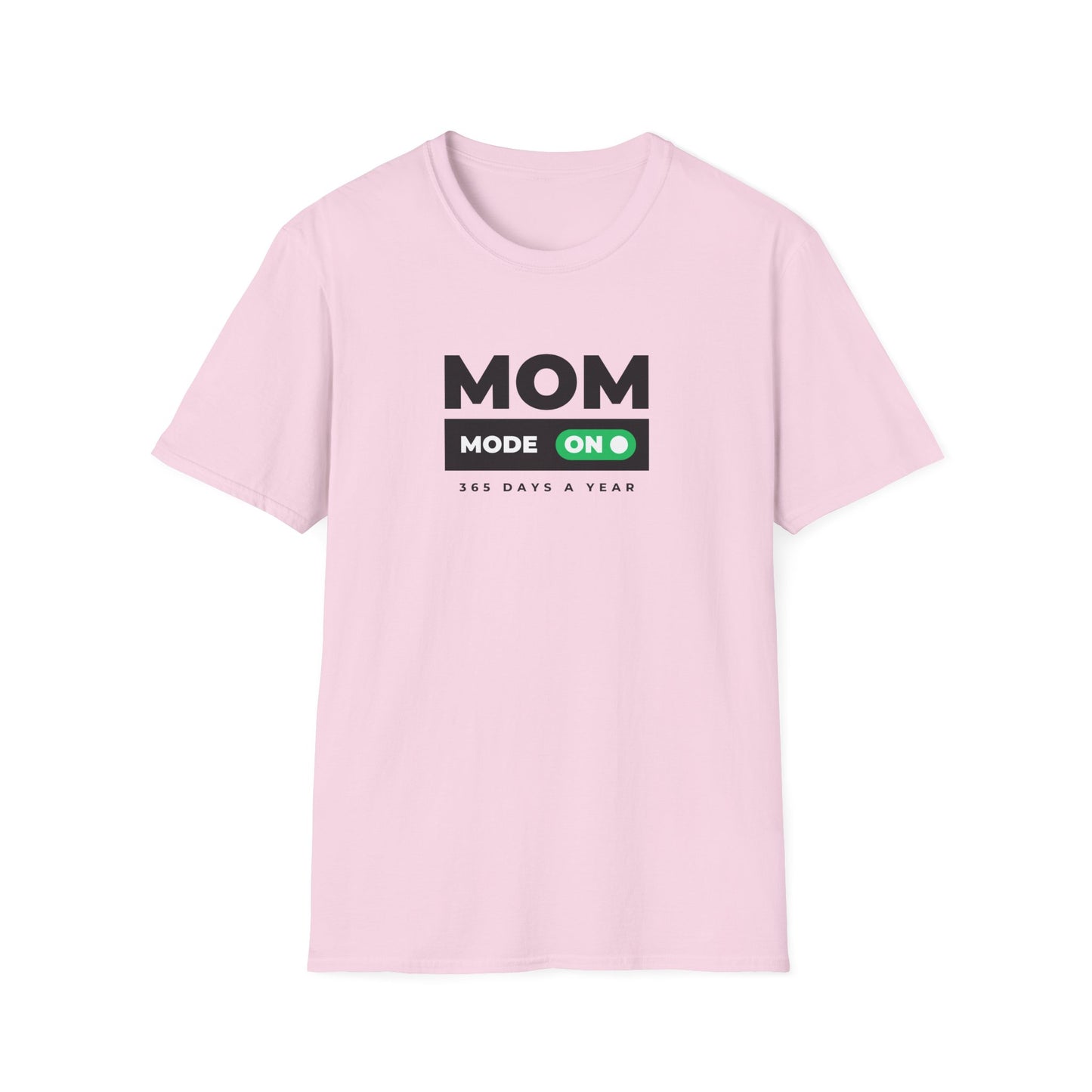 Mom Mode T-Shirt
