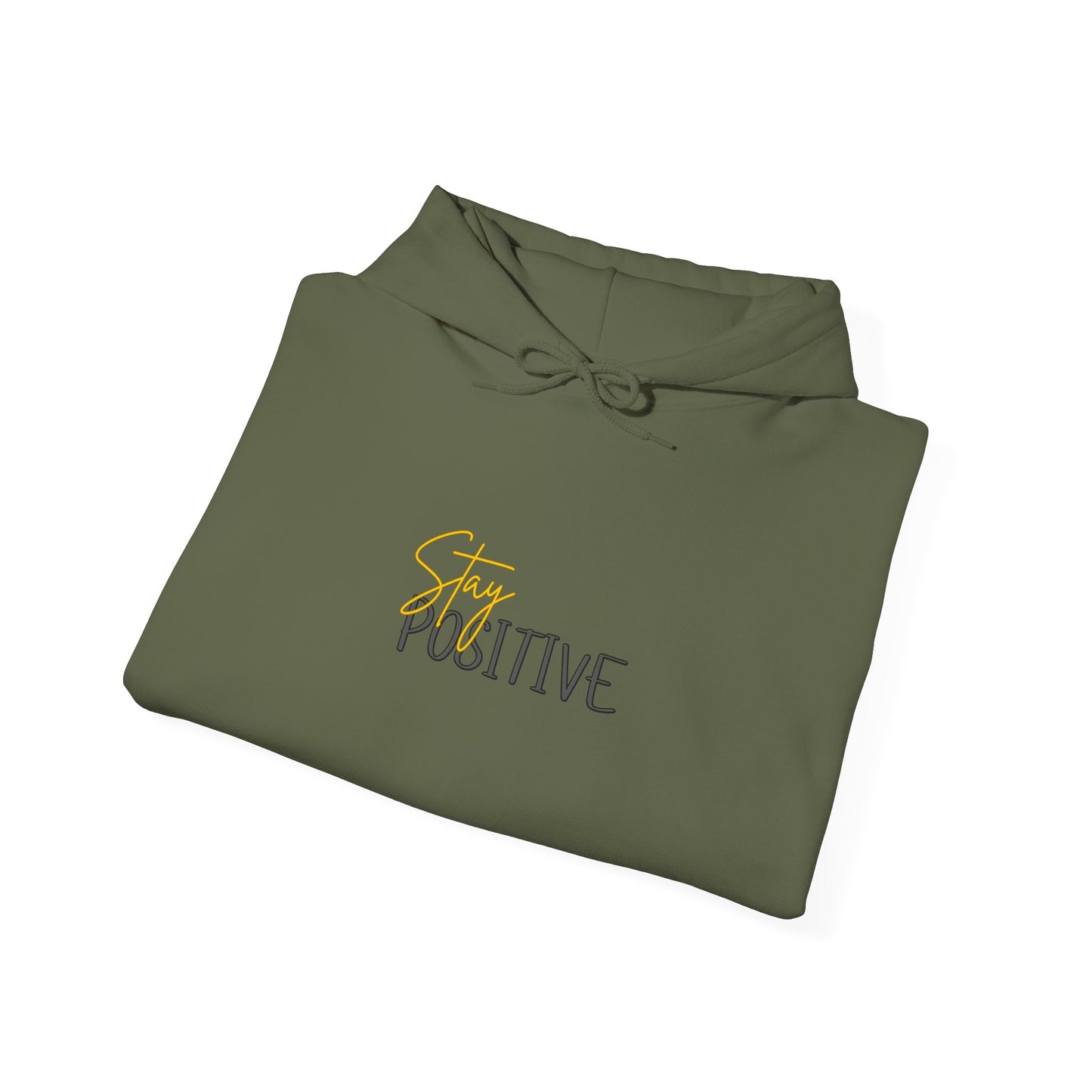 Stay Positive Hooded Sweatshirt
