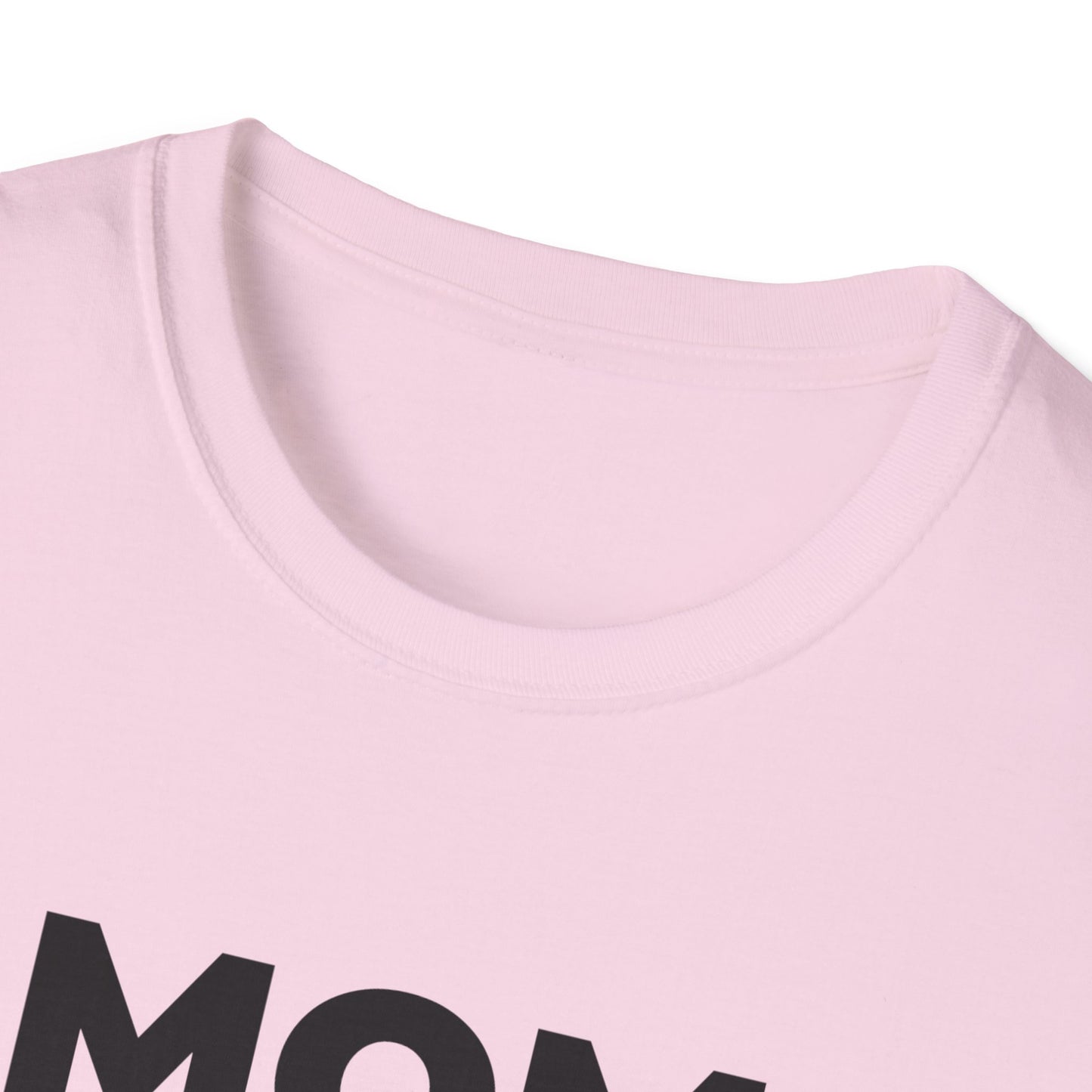 Mom Mode T-Shirt