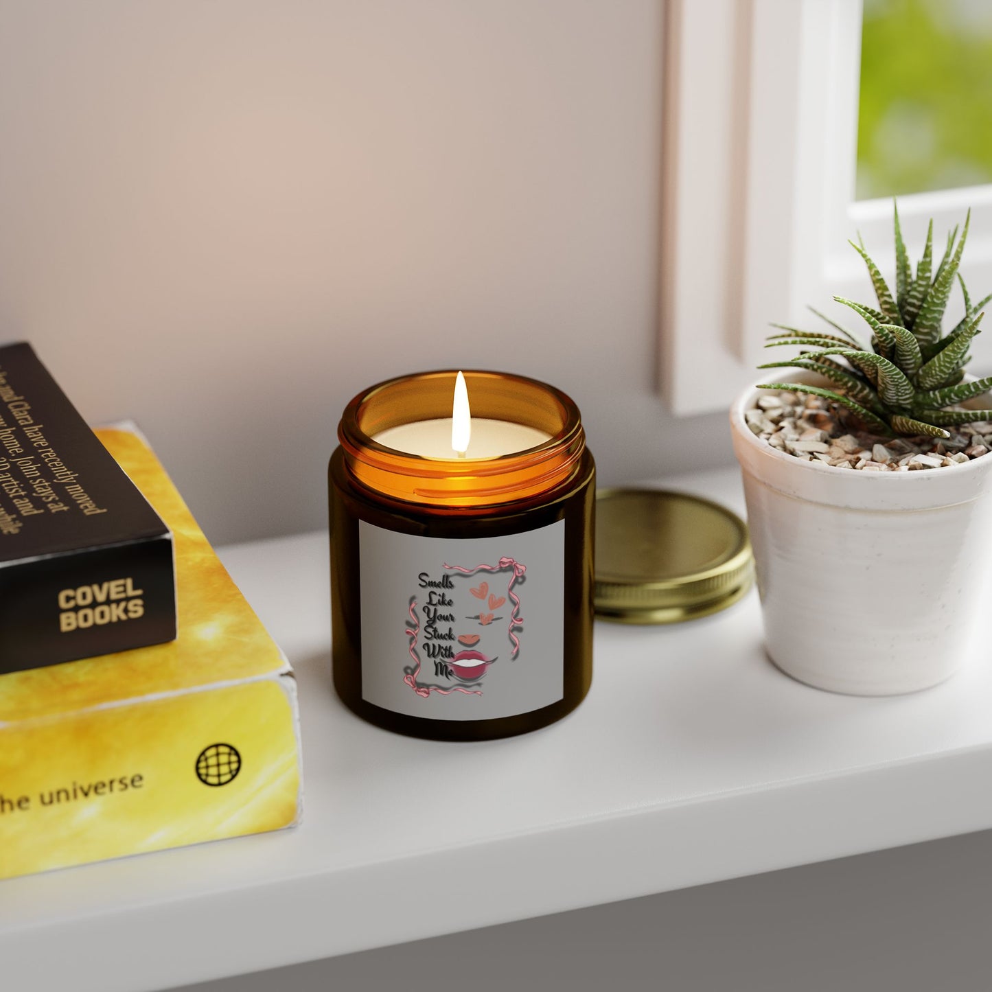 Smells Like Your Stuck With Me Scented Candle