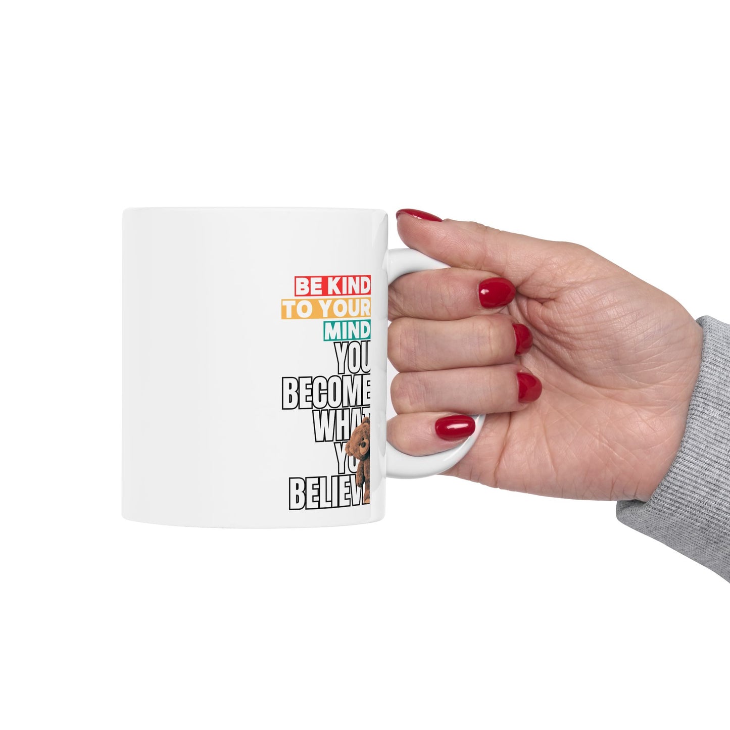 Be Kind To Your Mind Ceramic Mug, 11oz