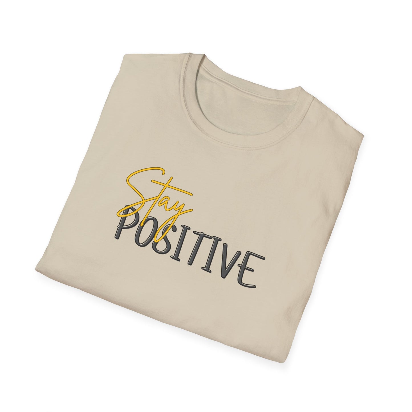 Stay Positive T-Shirt