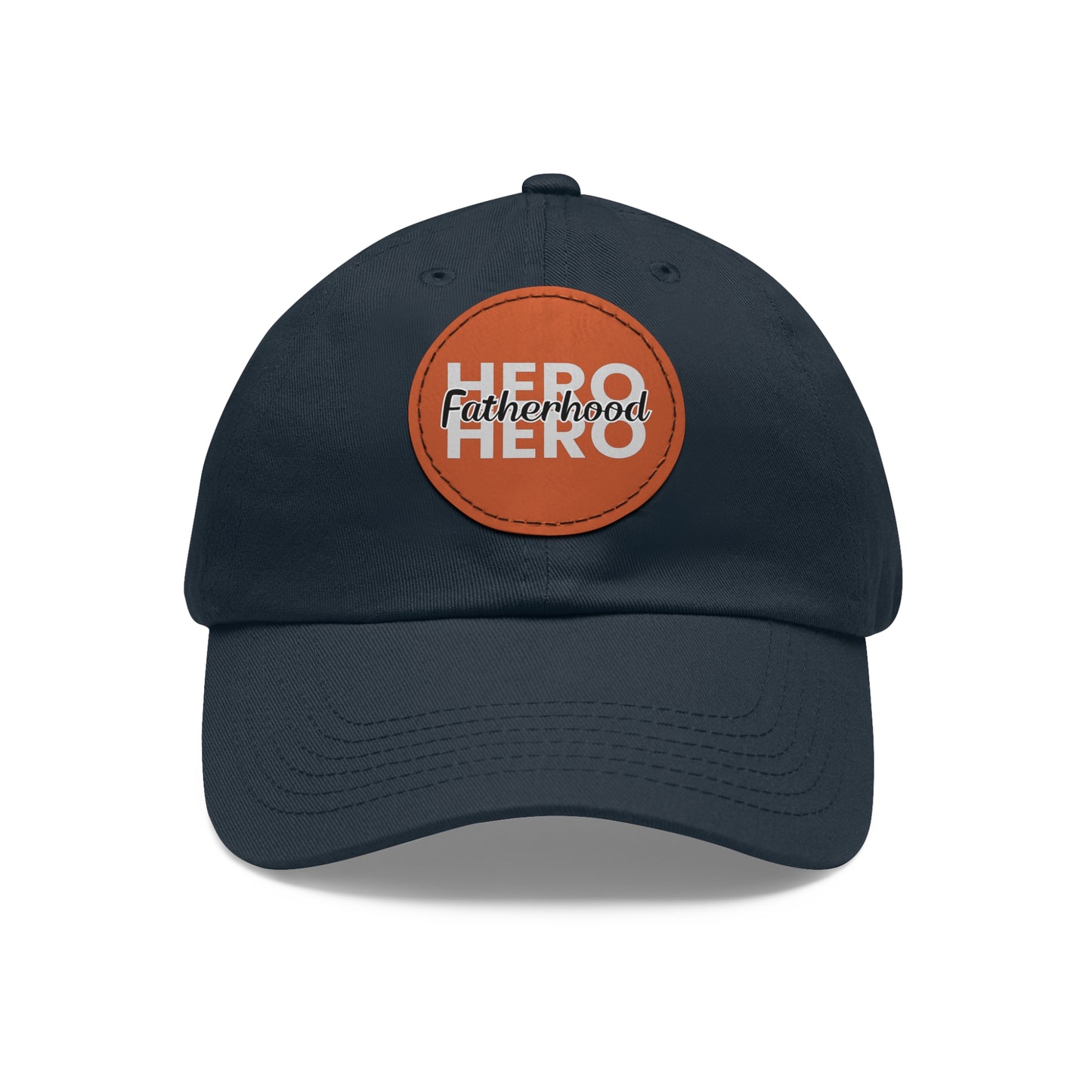 Fatherhood Hero Hat with Leather Patch (Round)