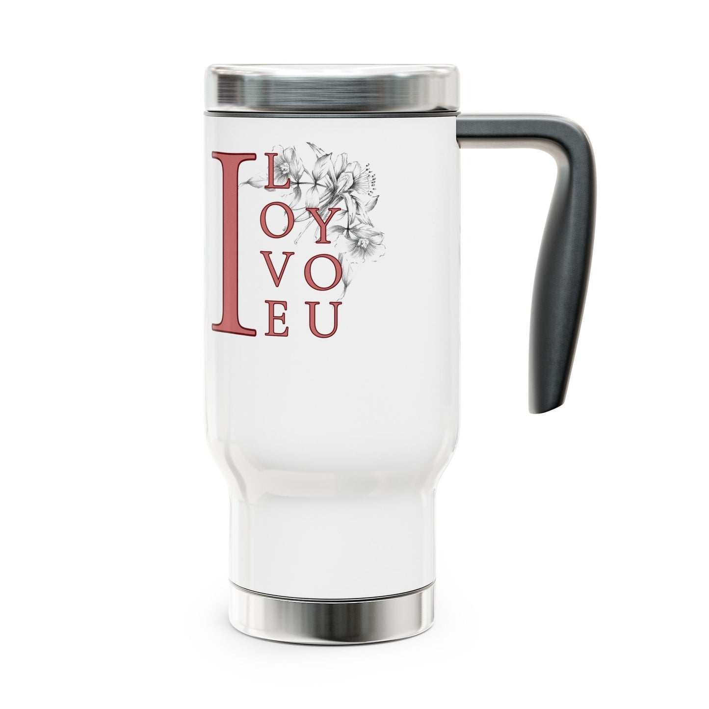 I Love You Stainless Steel Travel Mug with Handle, 14oz