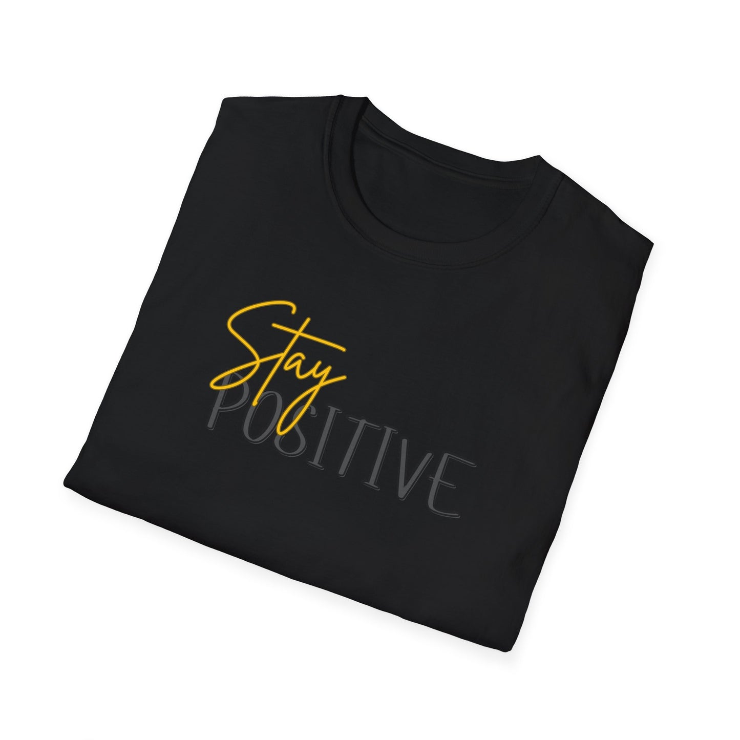 Stay Positive T-Shirt