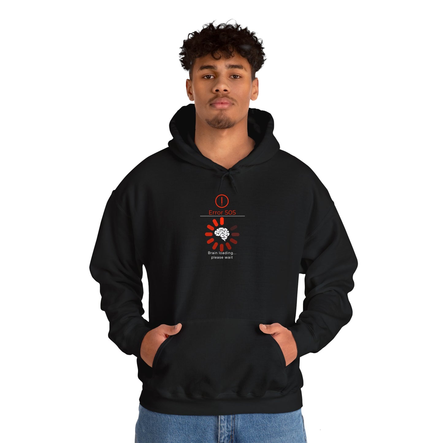 Brain Loading Please Wait Hooded Sweatshirt
