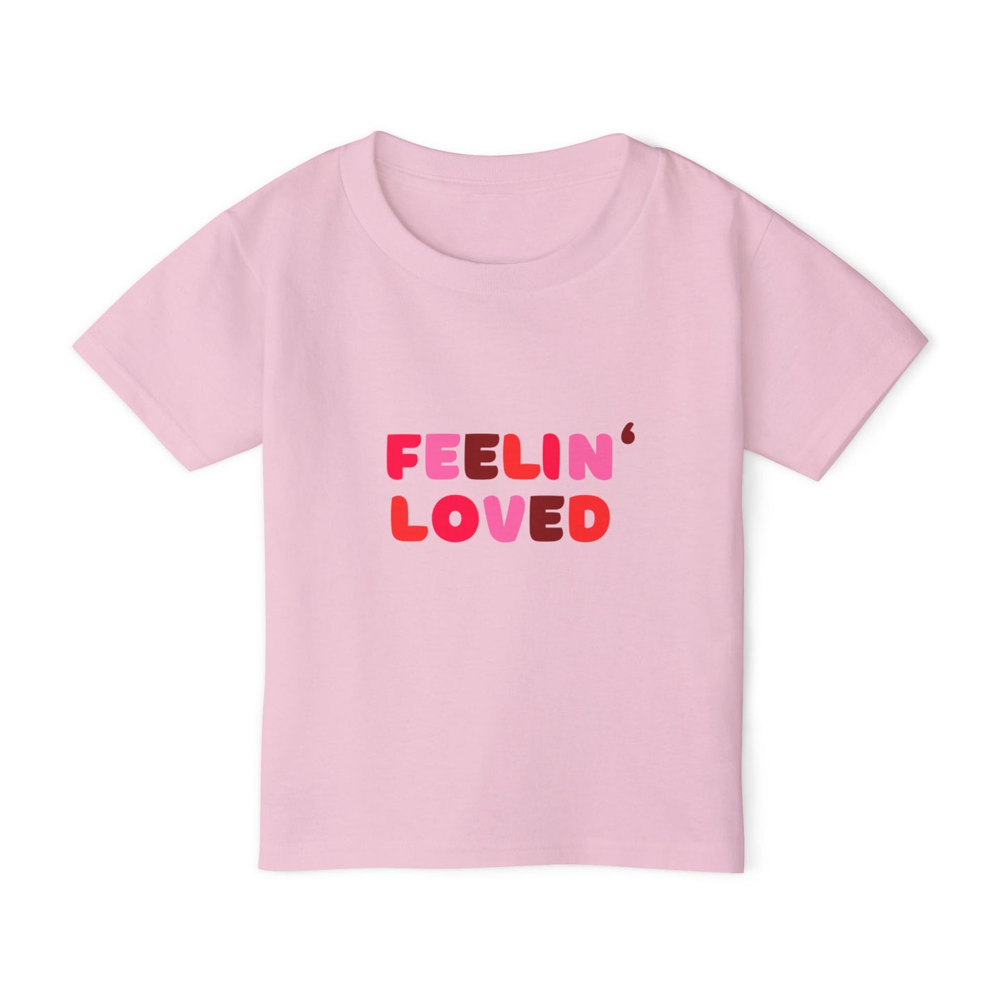 Feelin' Loved Toddler T-shirt