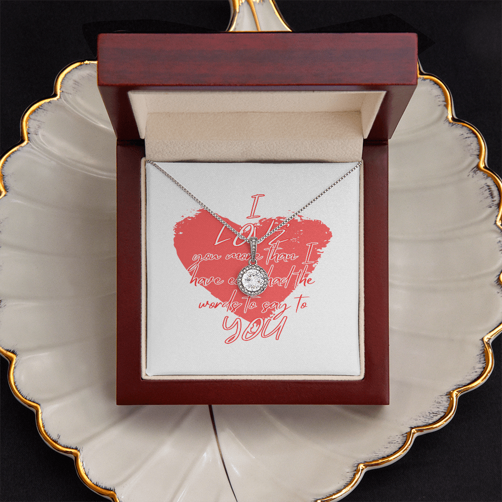 I Love You More Eternal Hope Necklace