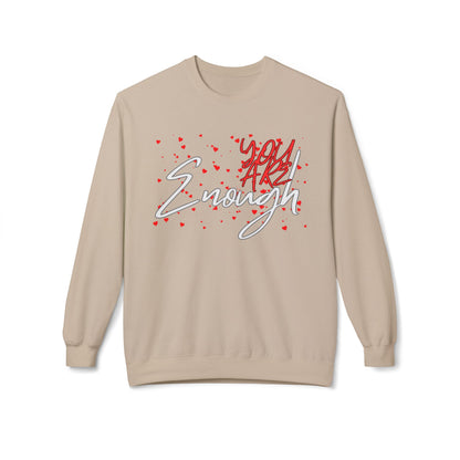 You Are Enough Crewneck Sweatshirt