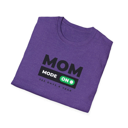 Mom Mode T-Shirt