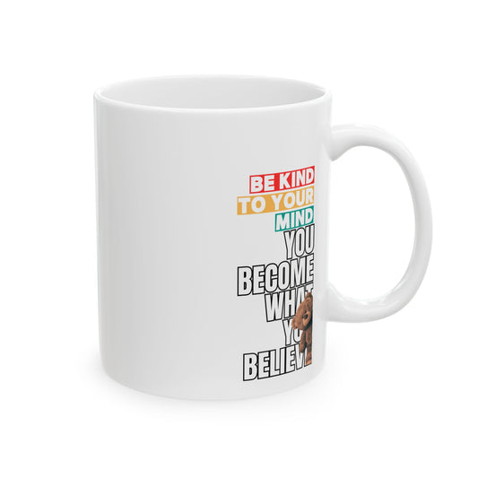 Be Kind To Your Mind Ceramic Mug, 11oz