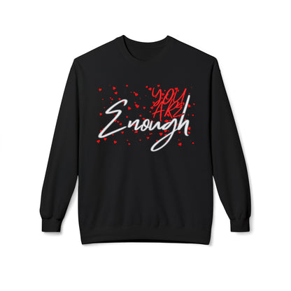 You Are Enough Crewneck Sweatshirt