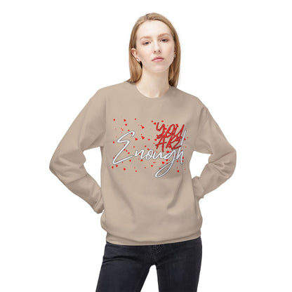 You Are Enough Crewneck Sweatshirt