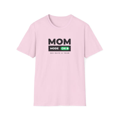 Mom Mode T-Shirt