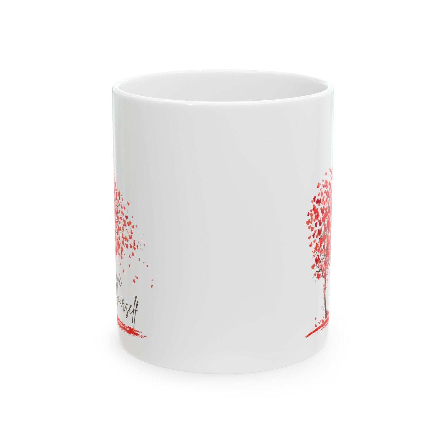 Love Yourself Ceramic Mug