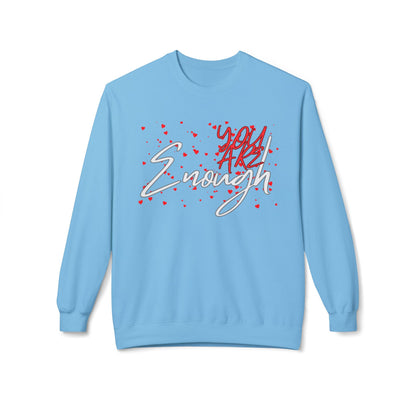 You Are Enough Crewneck Sweatshirt