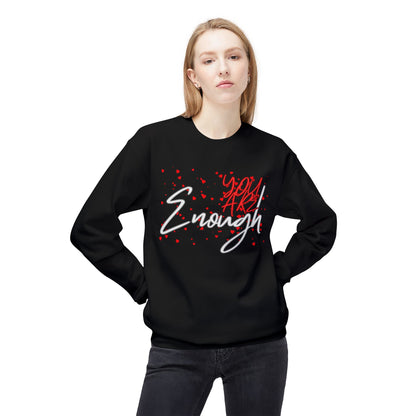 You Are Enough Crewneck Sweatshirt